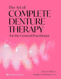 Image of The Art of Complete Denture Therapy for the General Practitioner