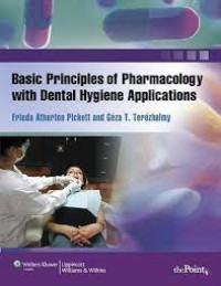 Image of Basic Principles of Pharmacology with Dental Hygiene Applications