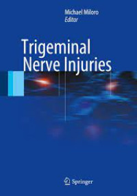 Trigeminal Nerve Injuries