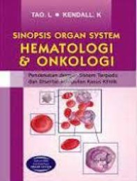 Image of Sinopsis Organ System Hematologi & Onkologi
