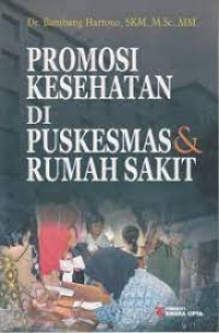 Image of Promosi Kesehatan Di Puskesmas & Rumah Sakit