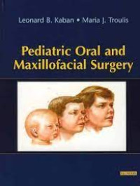 Pediatric Oral and Maxillofacial Surgery