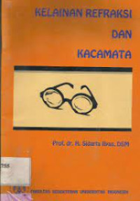 Kelainan Refraksi dan Kacamata