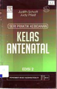 Seri Praktik Kebidanan Kelas Antenatal