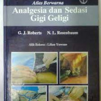 Image of Atlas Berwarna Analgesia dan Sedasi Gigi Geligi