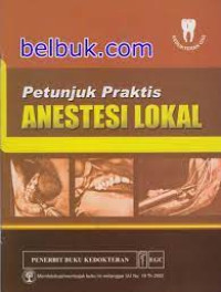 Petunjuk Praktis Anestesi Lokal