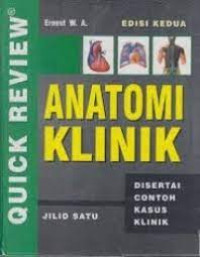 Anatomi Klinik Disertai Contoh Kasus Klinik Ed.2 Jil. 1