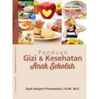 Image of Panduan Gizi & Kesehatan Anak Sekolah