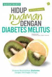 Hidup Nyaman dengan Diabetes Melitus