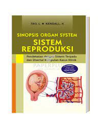 Sinopsis Organ System Sistem Reproduksi