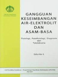 Gangguan Keseimbangan Air-Elektrolit dan Asam-Basa