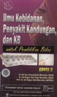 Image of Ilmu Kebidanan, Penyakit Kandungan dan KB untuk Pendidikan Bidan Ed.2