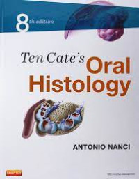 Image of Ten Cate's Oral Histology Development, Structure, and Function
