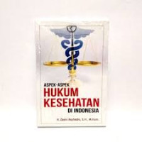 Image of Aspek-Aspek Hukum Kesehatan di Indonesia