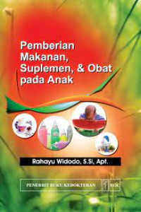 Pemberian Makanan Suplemen & Obat pada Anak