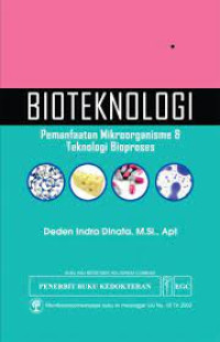 Bioteknologi Pemanfaatan Mikroorganisme & Teknologi Bioproses