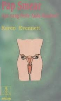 Image of Pap Smear Apa yang Perlu Anda Ketahui ?