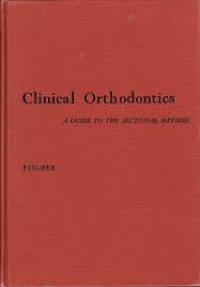 Image of Clinical Orthodontics a Guide to the sectional method