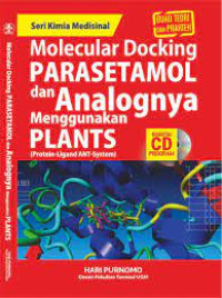Molecular Docking Parasetamol dan Analognya Menggunakan Plants (Protein-Ligand ANT-System)