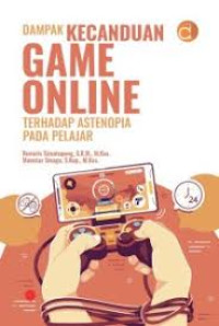Dampak Kecanduan Game Online Terhadap Astenopia Pada Pelajar